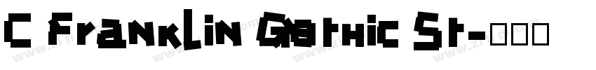 C Franklin Gothic St字体转换